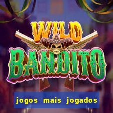 jogos mais jogados do mundo de todos os tempos